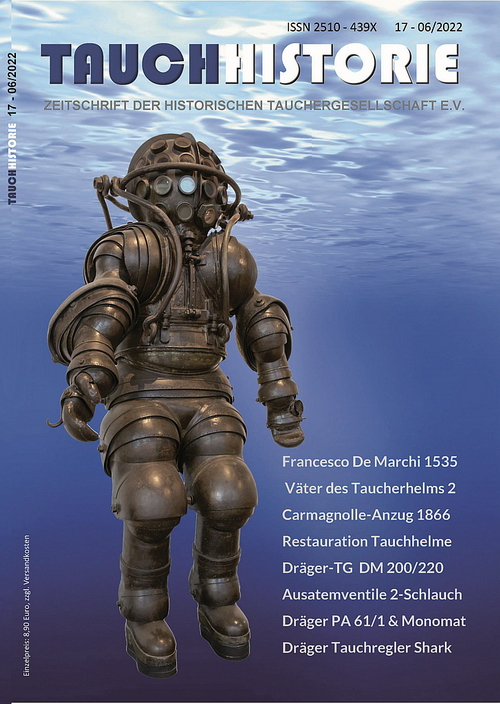 TAUCHHISTORIE - Zeitschrift der historischen Tauchergesellschaft - No. 17 - 2022