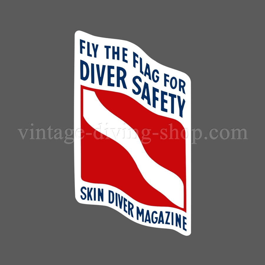 Vintage Skin Diver Magazine -"Fly the Flag for Safety" - decal sticker Aufkleber
